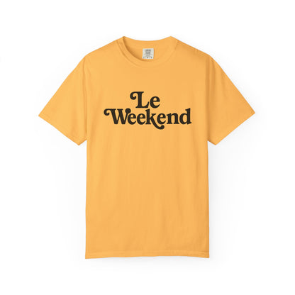 Le Weekend Comfort Colors T-Shirt, Weekend Vibes Tee, Unisex Garment-Dyed Shirt, Bright and Colorful Top, Comfy Weekend Apparel