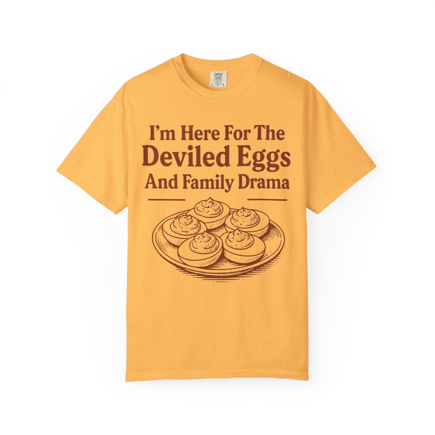 Thanksgiving Deviled Eggs Unisex Garment-Dyed T-shirt, Family Drama Holiday Tee, Funny Turkey Day Shirt, Fall Comfort Colors tshirt