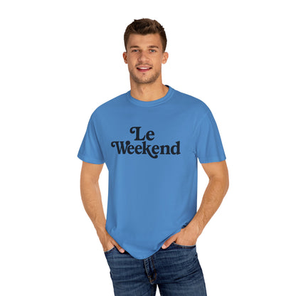 Le Weekend Comfort Colors T-Shirt, Weekend Vibes Tee, Unisex Garment-Dyed Shirt, Bright and Colorful Top, Comfy Weekend Apparel